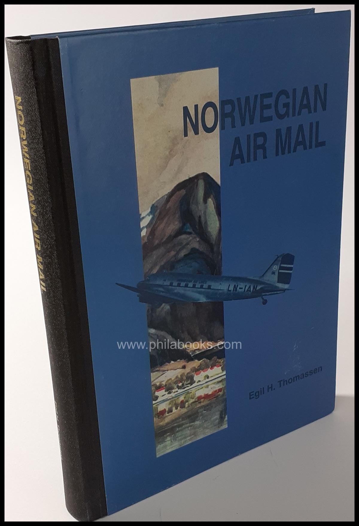Thomassen, E.H., Norwegian Air Mail, 342S., viele Abb. teils in Fa ...