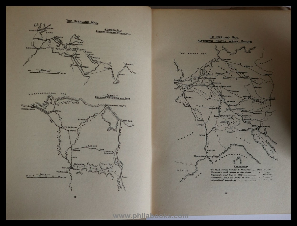 Sidebottom, J. K., The Overland Mail, A Postal Historical Study of ...