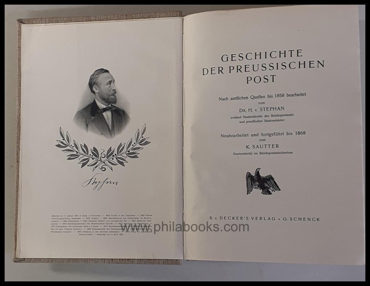 Stephan/Sautter, Geschichte der Deutschen Post, 1. Teil, Geschicht ...