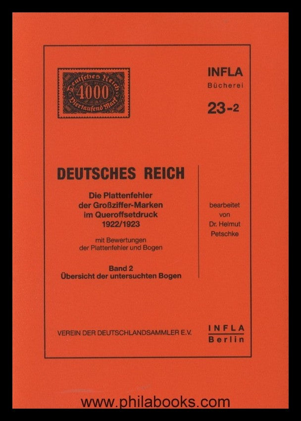 Petschke, Dr. H., Die Plattenfehler der Großziffer-Marken im Quero ...