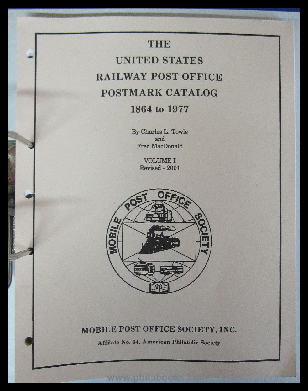 Towle/ MacDonald, The United States Railway Post Office Postmark C ...