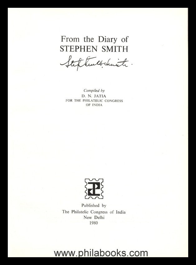 Jatia, D.N., From the Diary of Stephen Smith, New Delphi 1980, Son ...