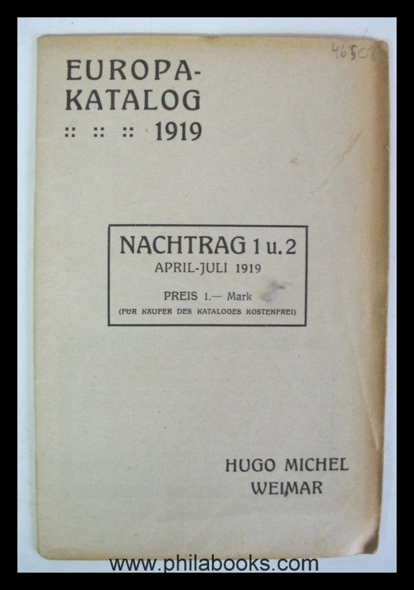1919, Hugo Michel, Weimar, Europa - Katalog 1919, 234 S., geb., sc ...