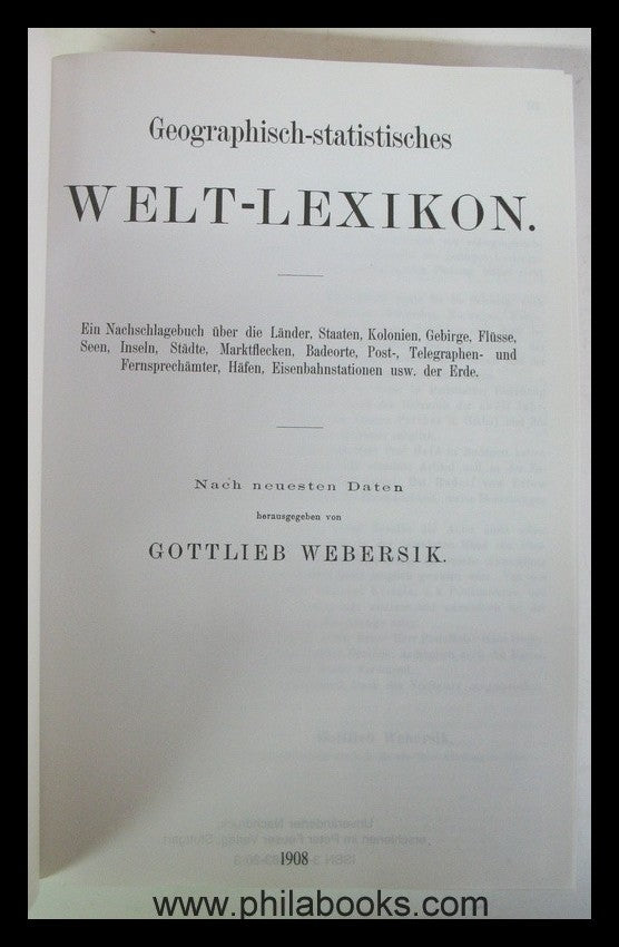 1908, Webersik, G., Geographical-Statistical World Lexicon, Peter ...