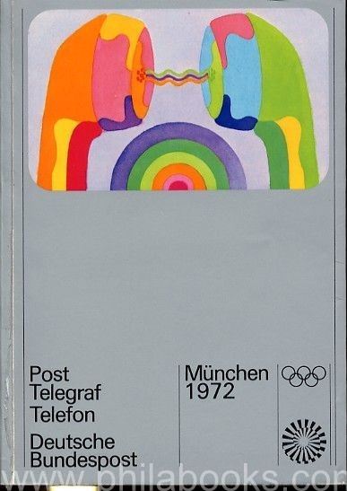 Post, Telegraf, Telefon Deutsche Bundespost München 1972, Olympia- ...