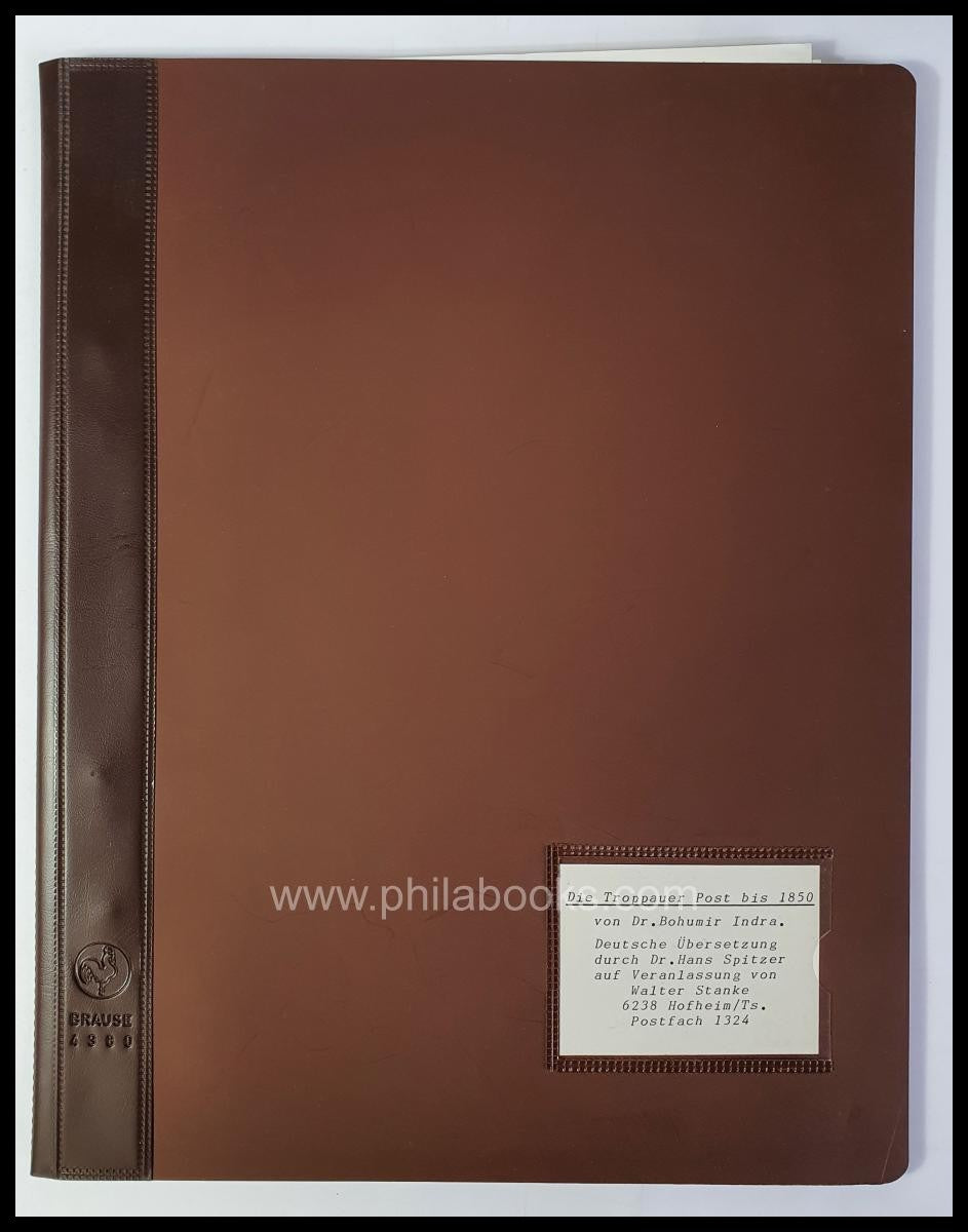 Indra, Dr. Bohumir, Die Troppauer Post bis 1850, Zur Geschichte de ...