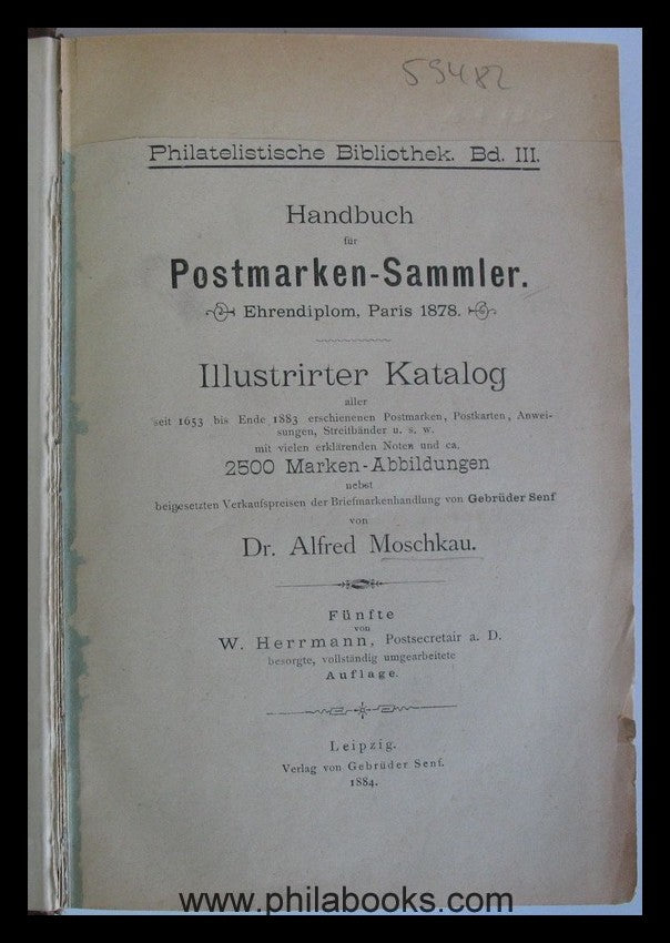Moschkau, Dr. A., Handbuch für Postmarken-Sammler, Philatelistisch ...