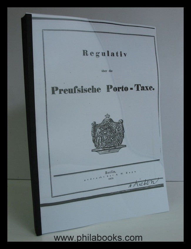 PDF: Regulativ und Handbuch über die Preussische Porto-Taxe, 1832