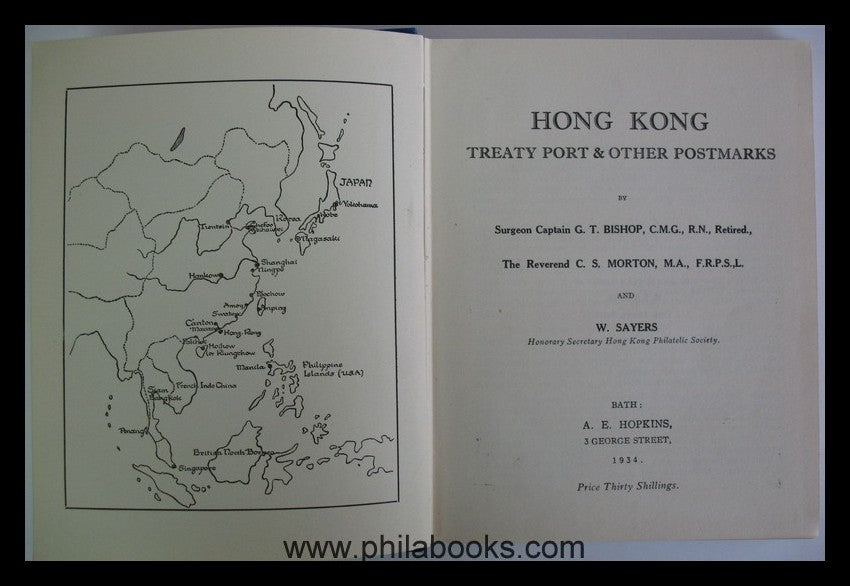 Bishop/Morton/Sayers, Hong Kong and The Treaty Ports, Postal Histo ...