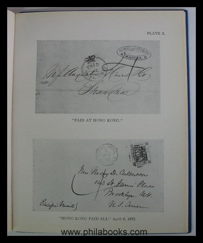 Bishop/Morton/Sayers, Hong Kong and The Treaty Ports, Postal Histo ...