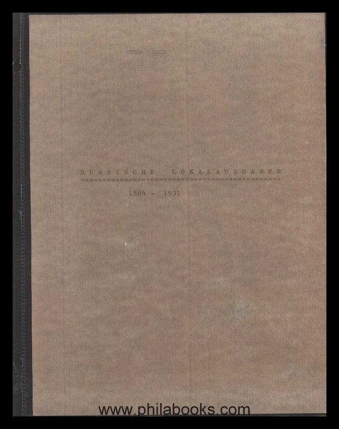 Russian local editions 1884-1931, private catalog with prices with ...