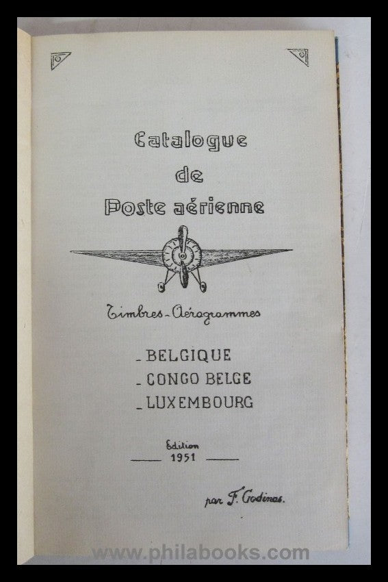 Godinas, F., Catalog de Poste aérienne, Timbres-Aérogrammes - Be ...