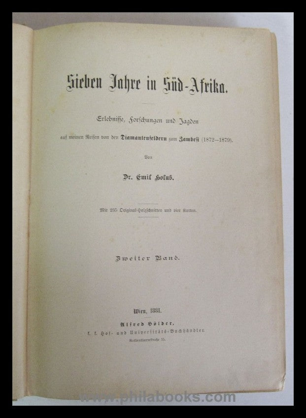 Hofuß, Dr. E., Sieben Jahre in Süd-Afrika, Erlebnisse, Forschungen ...