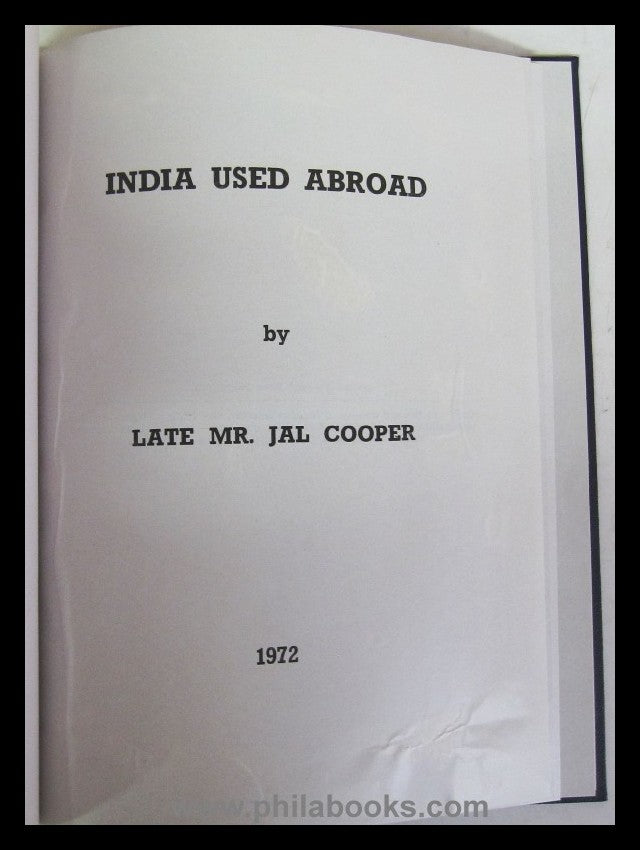 Cooper, J., A Specialised Priced Catalogue of Indian Stamps (1852- ...