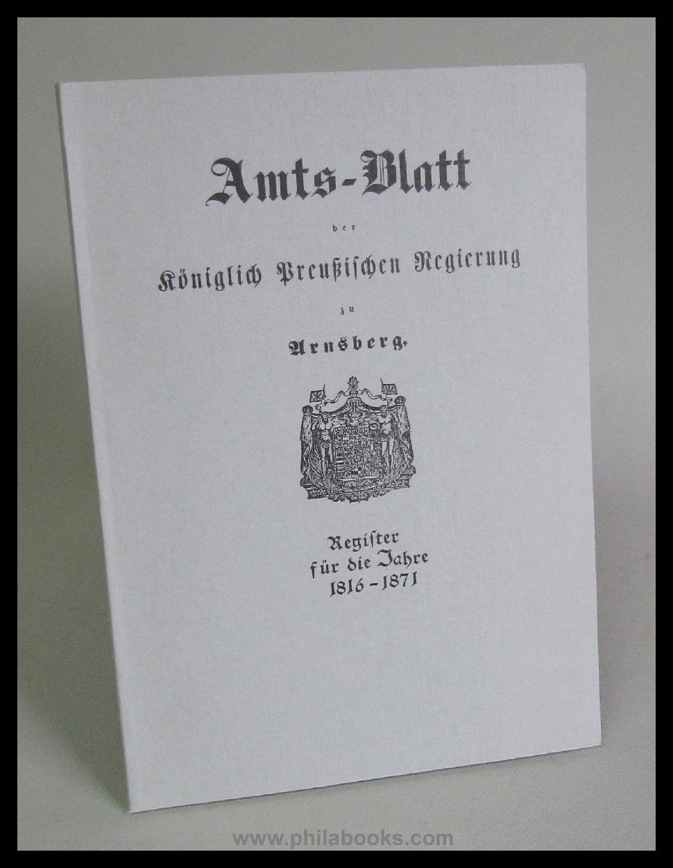 Amtsblatt der Königlich Preußischen Regierung zu Arnsberg 1816-187 ...