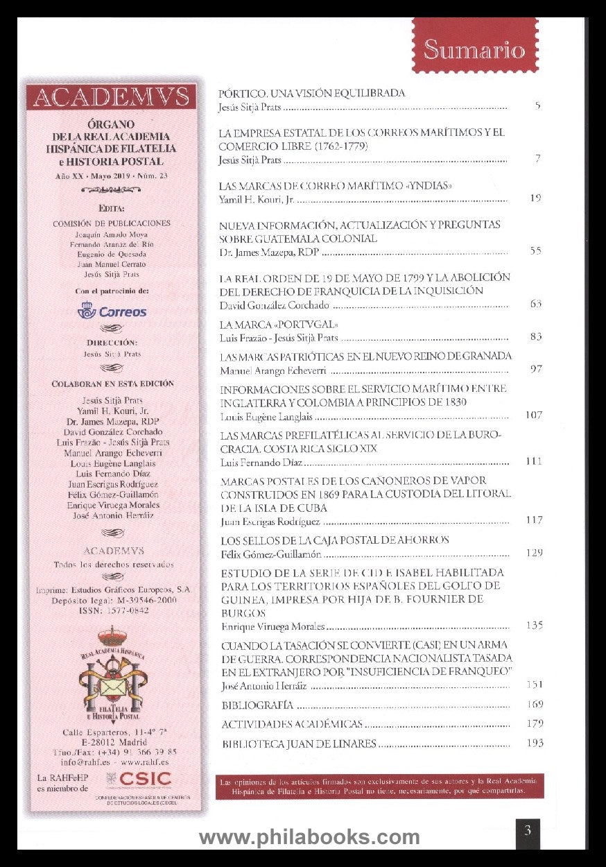 Academus, Real Academia Hispánica de Filatelia e Historia Postal, ...