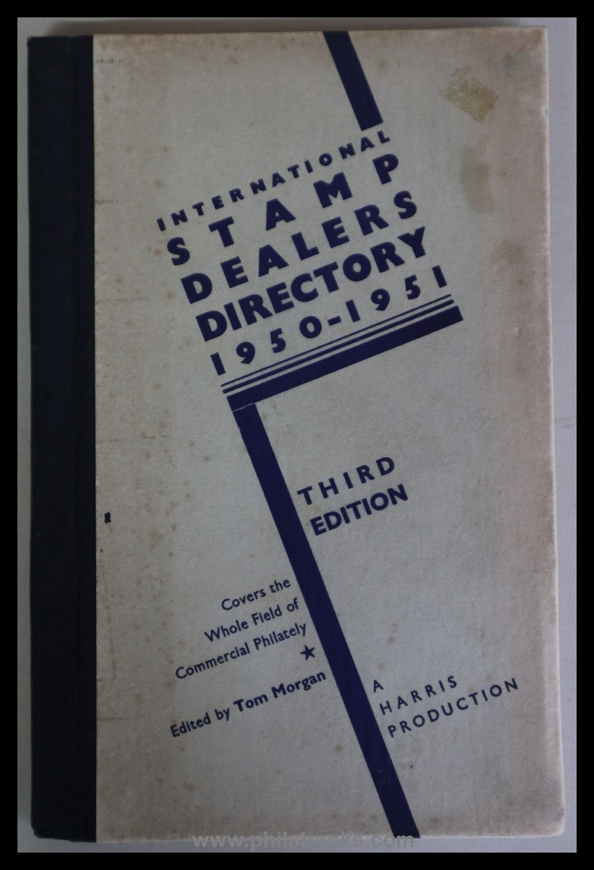 Morgan, T., International Stamp Dealers Directory 1950-1951, Cover...