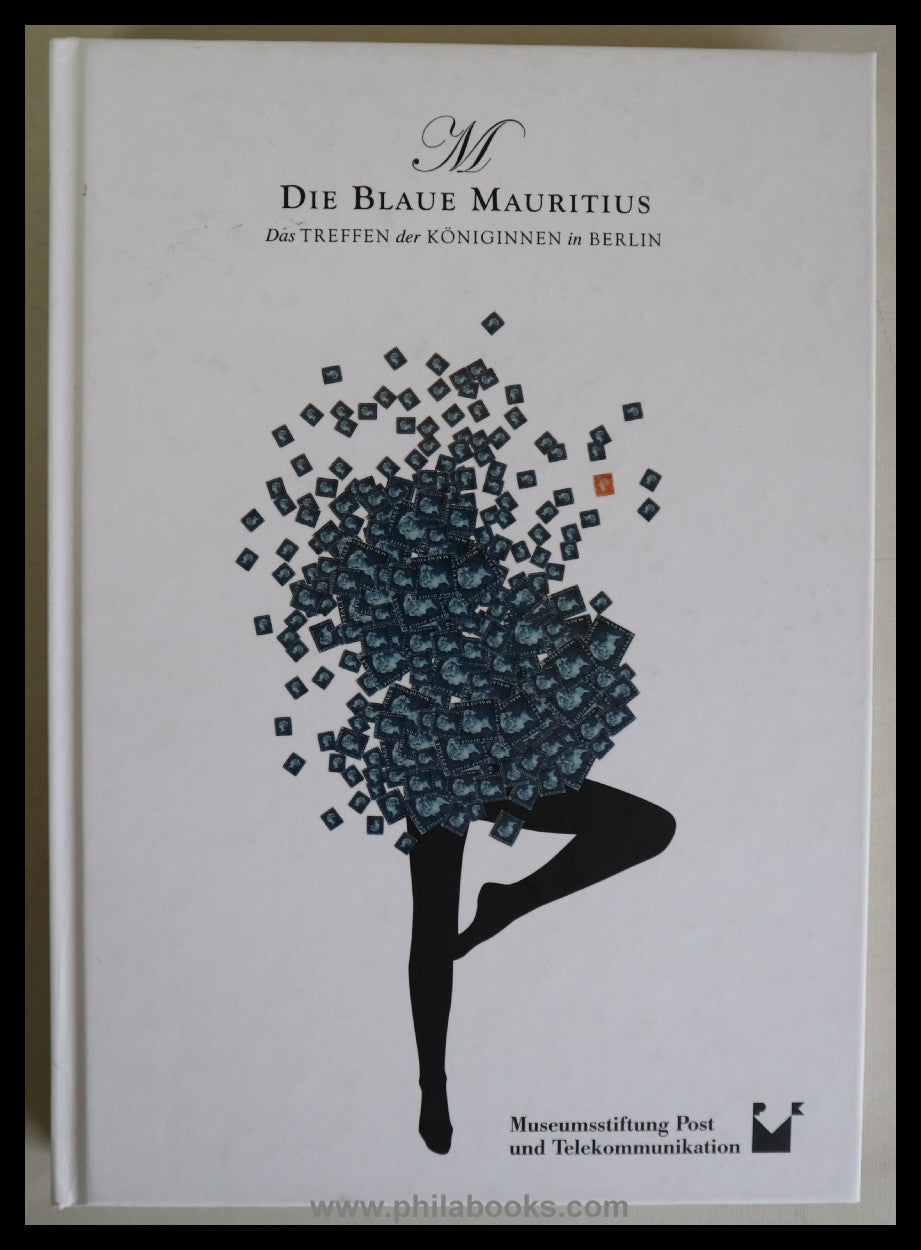 Die Blaue Mauritius, Das Treffen der Königinnen in Berlin, herausg ...