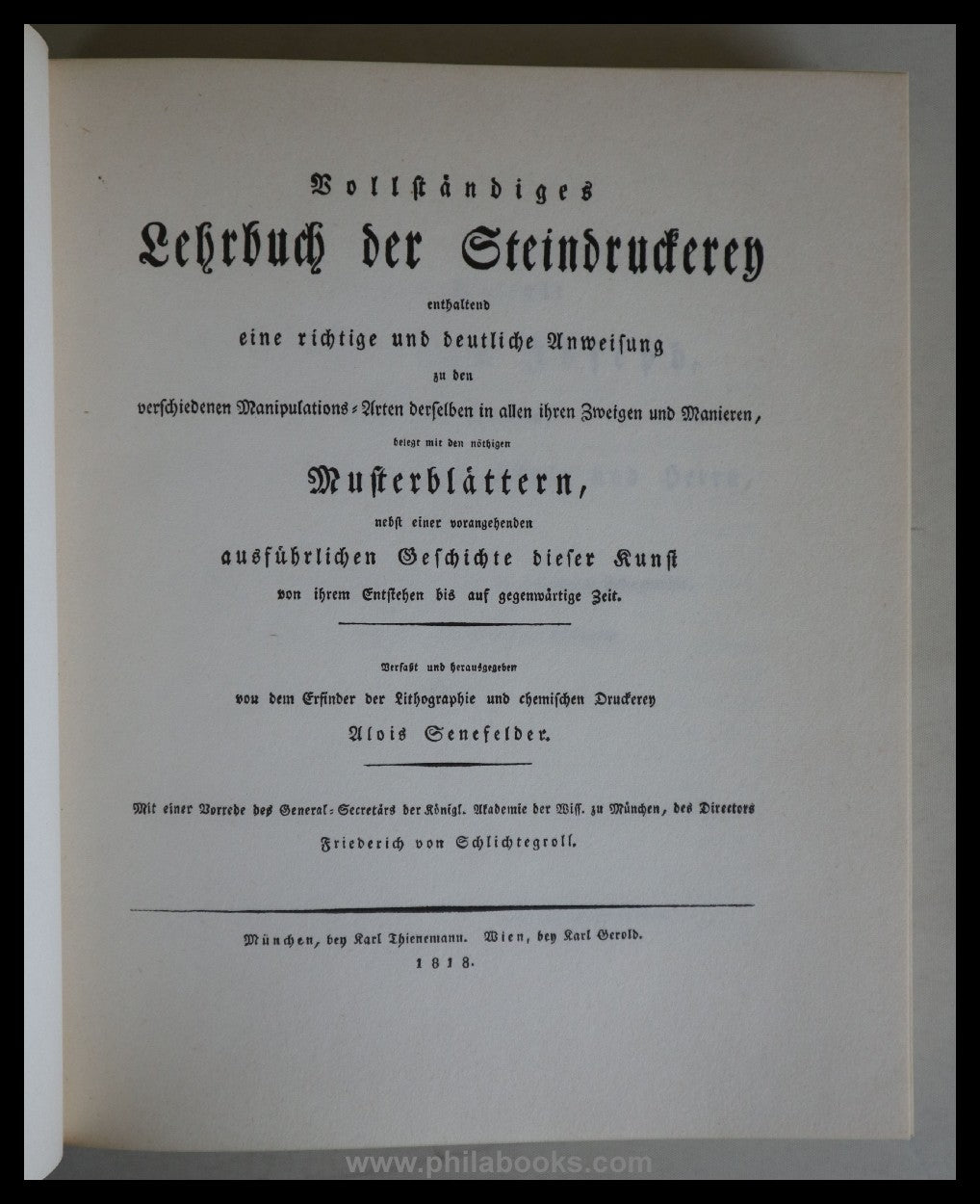 Senefelder, Alois:Vollständiges Lehrbuch der Steindruckerey enthal ...