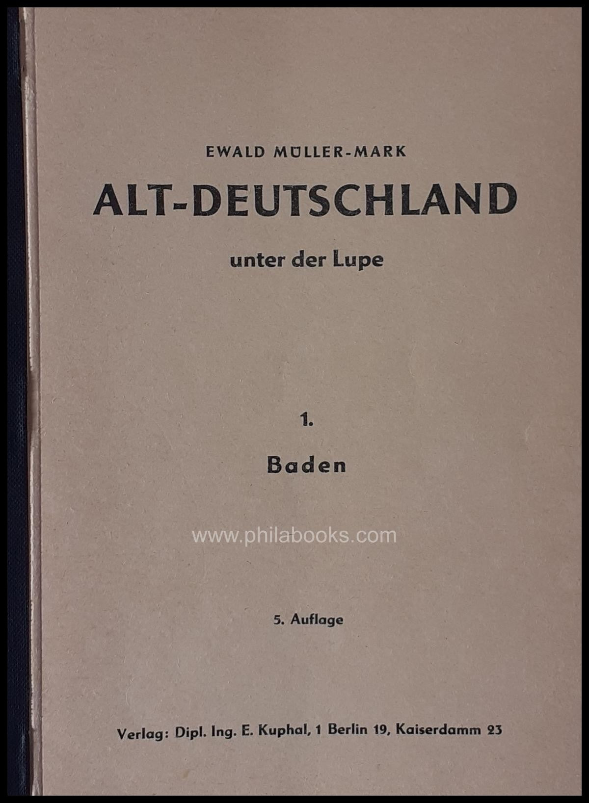Müller-Mark, E., Old Germany under the microscope, Baden-Württemberg, ...