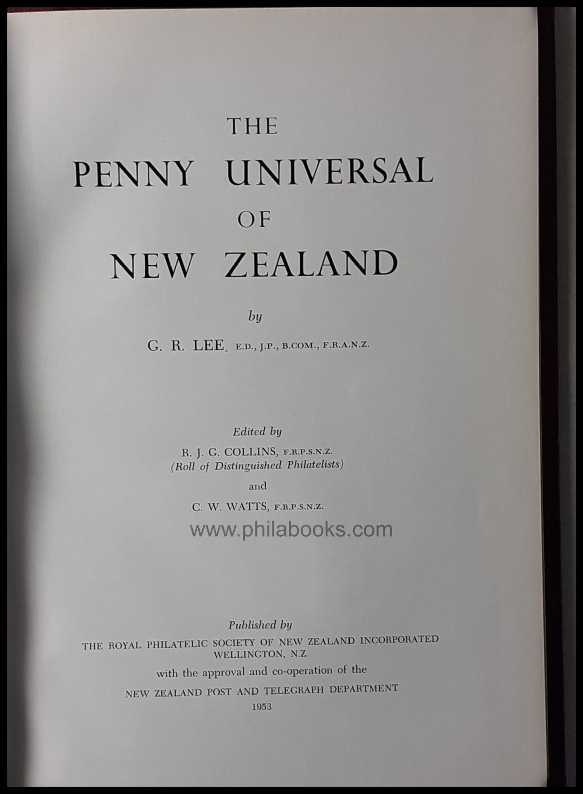 Lee, G.R., The Penny Universal of New Zealand, Royal Philatelic So ...