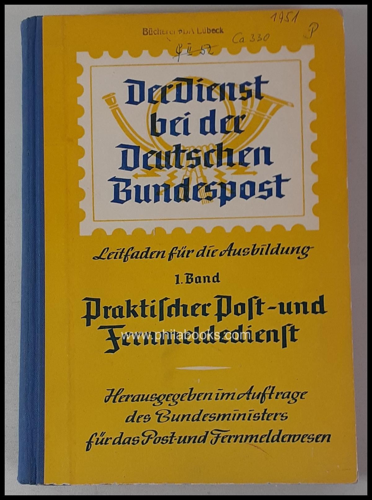 Bundesministerium ür das Post- und Fernmeldewesen (Hrsg.), Der Die ...