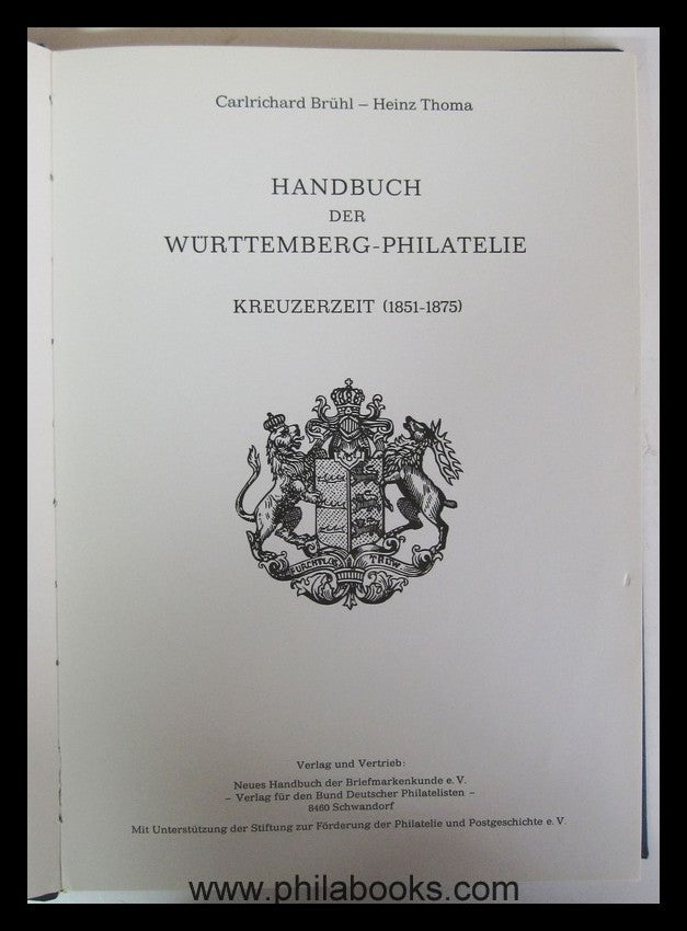 Brühl/Thoma, Handbuch der Württemberg-Philatelie, Band II/2,  Kreu ...