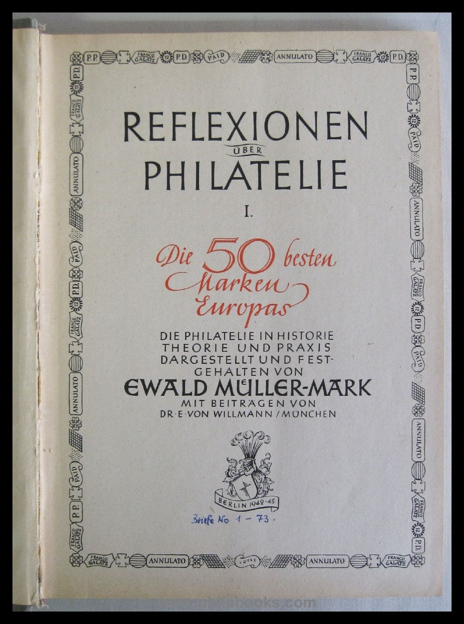 Müller-Mark, E., Reflexionen über Philatelie I, beliebtes Lektürew ...
