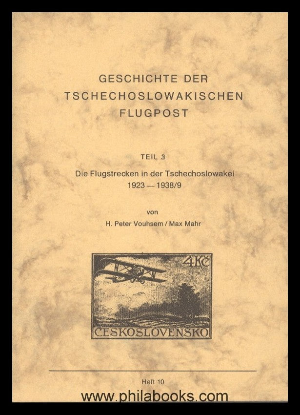 Vouhsem/Mahr, Geschichte der Tschechoslowakischen Flugpost, 1986-9 ...