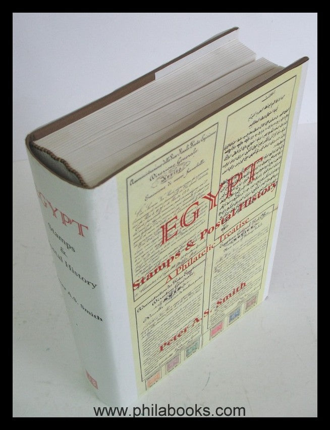 Smith, Peter A.S., Egypt Stamps & Postal History, 1999, das große  ...
