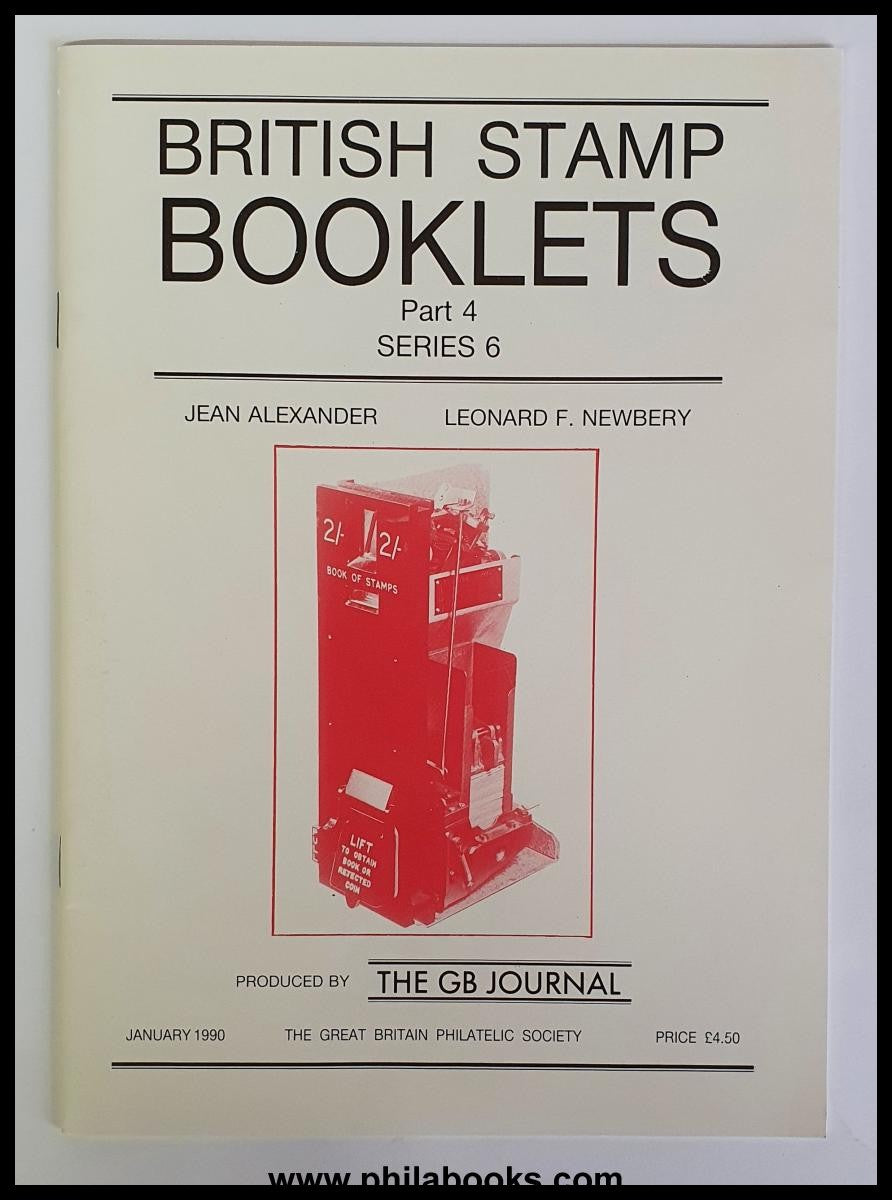 Alexander/Newbery, British Stamp Booklets, 4 Hefte aus 1987-1990 ...