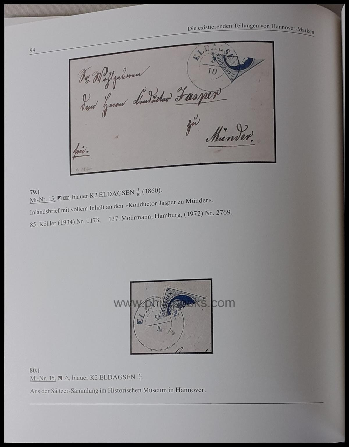 Rohlfs, R., Die Hannover-Halbierungen, geteilte Briefmarken des Kö ...