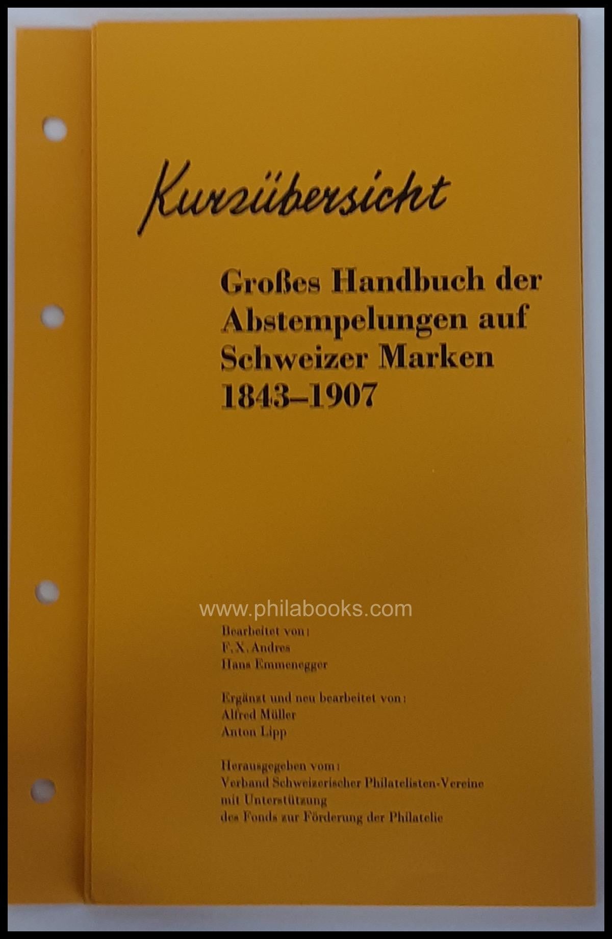 Emmenegger, H./ Andres, F.X., Großes Handbuch der Abstempelungen a ...