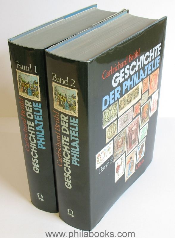 Brühl, Prof. Dr. Richard, History of Philately, 1985 and 1986...