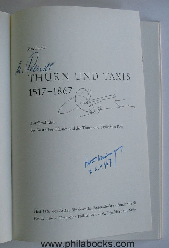 Piendl, M., Thurn und Taxis 1517-1867, Zur Geschichte des fürstlic ...