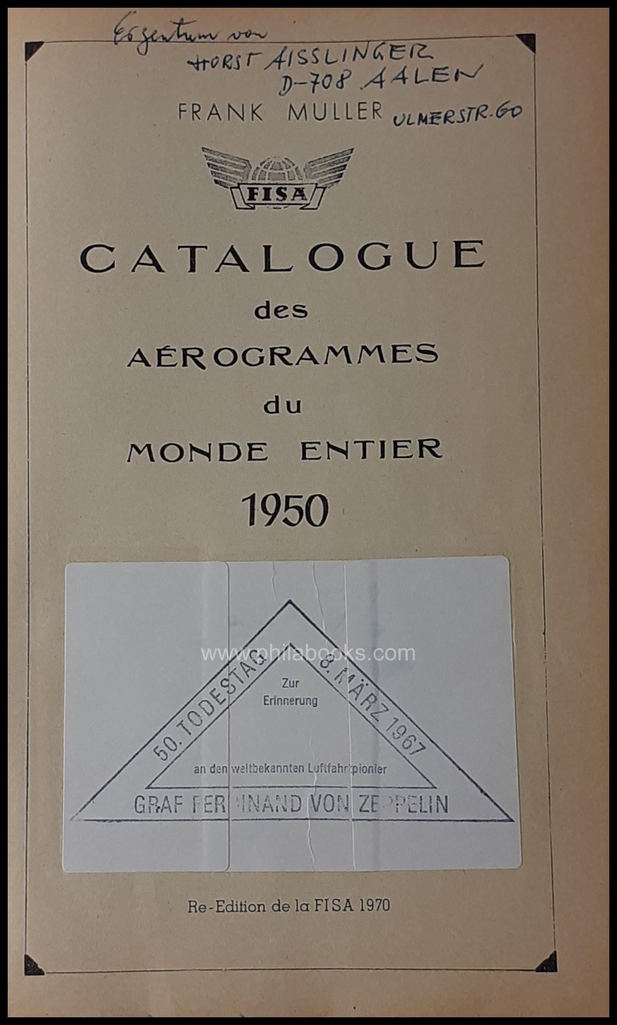 Muller, F., Catalogue des Aérogrammes du Monde Entier 1950, hier a ...