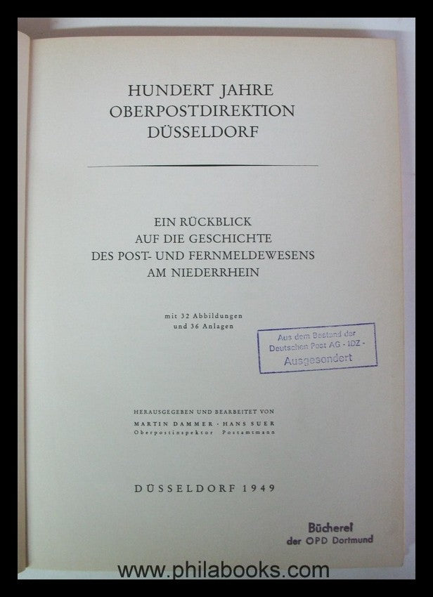 DÜSSELDORF, Dammer/ Suer, 100 Jahre Oberpostdirektion Düsseldorf,  ...