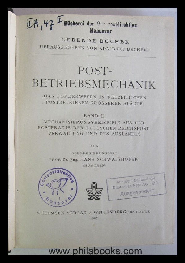 Schwaighofer ,Oberregierungsrat Prof.-Ing. Hans, München, Post-Bet ...