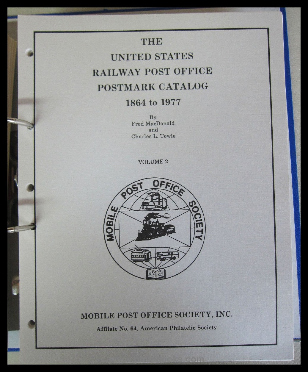 Towle/ MacDonald, The United States Railway Post Office Postmark C ...