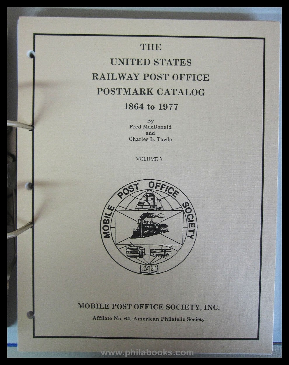 Towle/ MacDonald, The United States Railway Post Office Postmark C ...