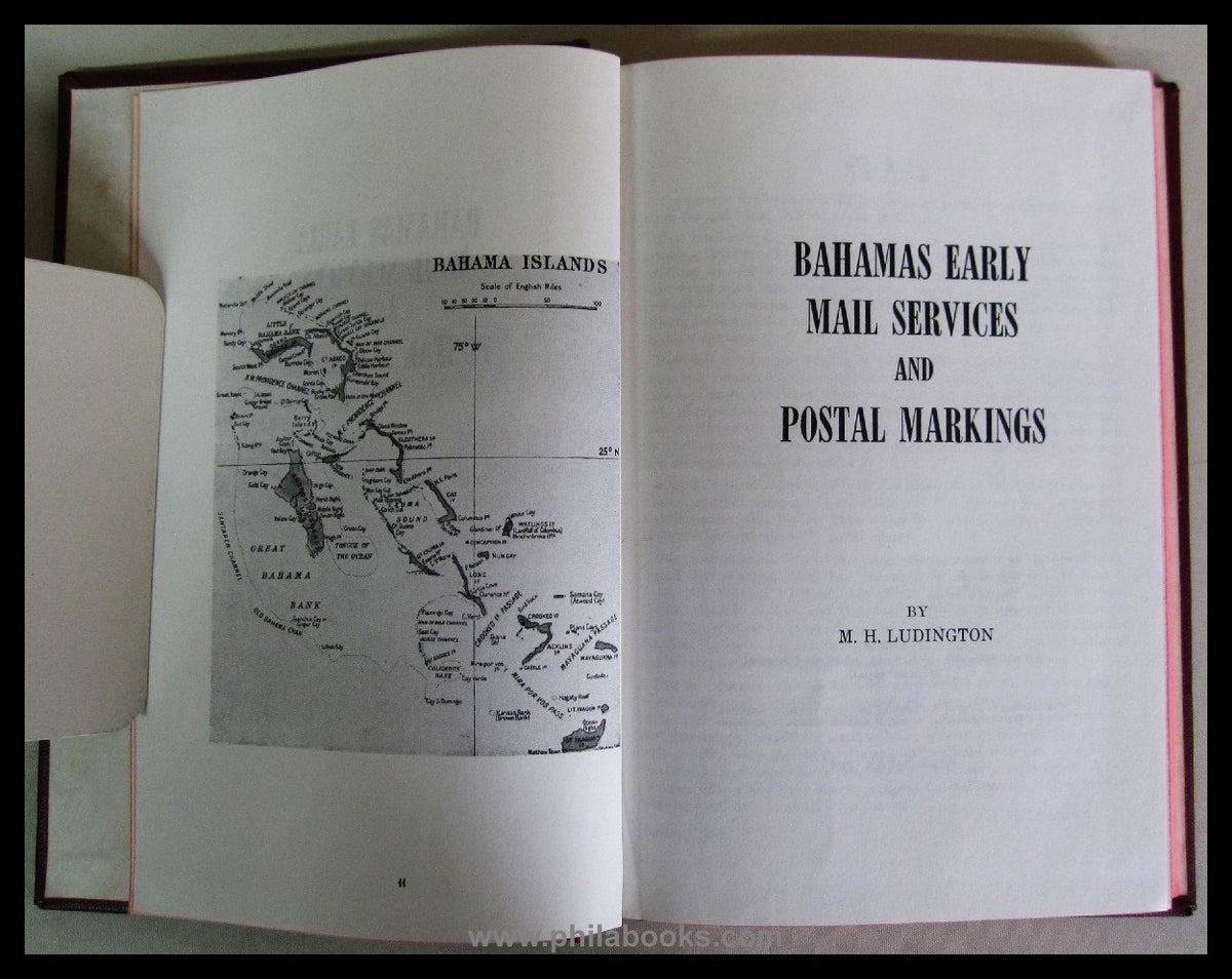 Ludington, M.H. Bahamas Early Mail Services and Postal Markings, 1 ...