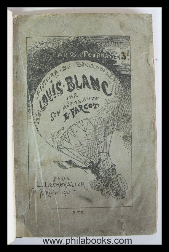 Le Chevalier, Yoyage du Ballon le Louis-Blanc, Histoire du ballon  ...