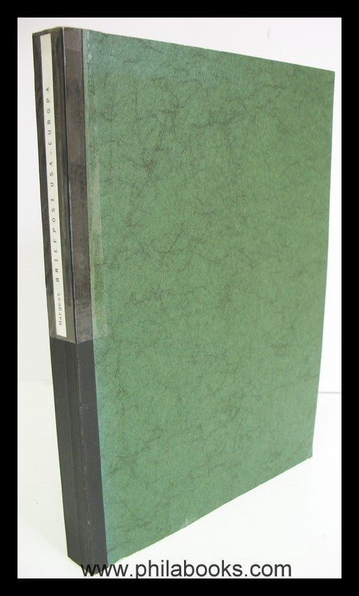 Hargest, G.E.,  History of Letter Post Communication between the U ...