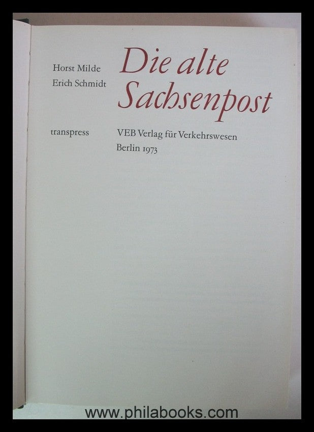 Milde/Schmidt, The old Sachsenpost, 1973, magnificent standard w...