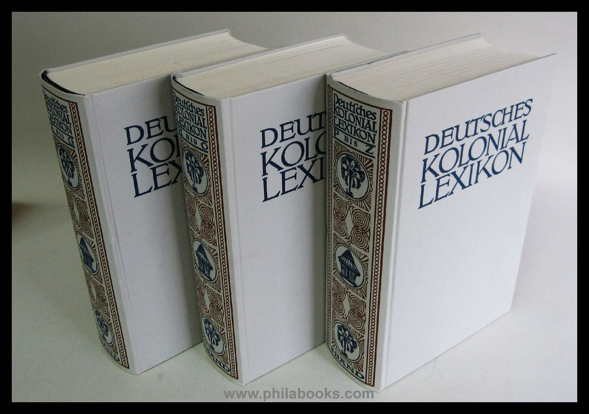 Schnee, Heinrich (Hrsg): Deutsches Kolonial-Lexikon, 3 Bände (A -  ...