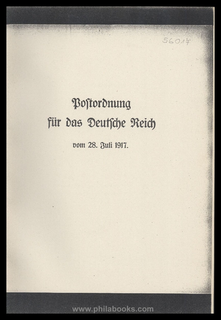 Deutsche Reichspost, Postordnungen von 1917, 1900 und 1892 in Kopi ...