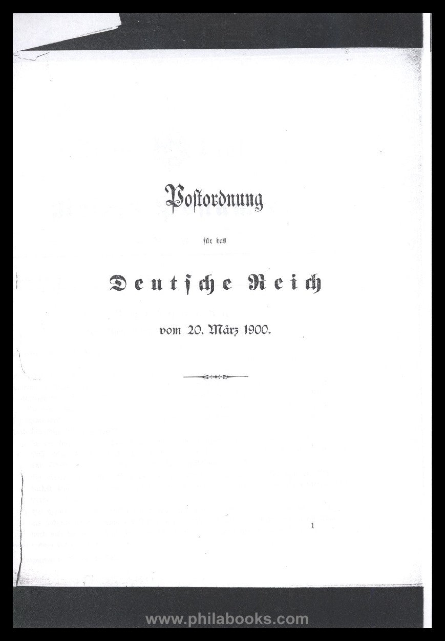 Deutsche Reichspost, Postordnungen von 1917, 1900 und 1892 in Kopi ...