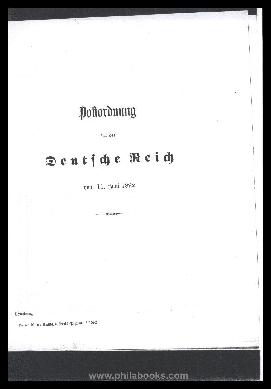 Deutsche Reichspost, Postordnungen von 1917, 1900 und 1892 in Kopi ...