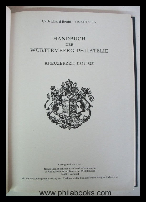 Brühl/Thoma, Handbuch der Württemberg-Philatelie, Kreuzerzeit (185 ...