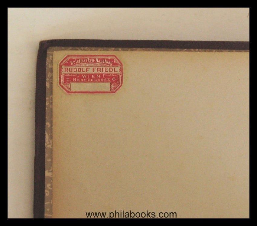 Kropf, H. , Die Postwertzeichen des Kaisertumes Österreich, Prag,  ...